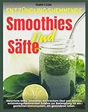 Entzündungshemmende Smoothies Und Säfte:...