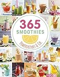 365 Smoothies, Powerdrinks & Co.: Smoothies,...